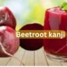 Best Antioxidant Rich Beetroot Kanji Recipe